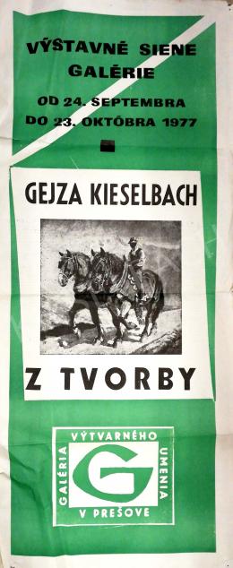  Kieselbach Géza - Kieselbach Géza kiállítási plakátja a Vystavné Siene Galériában, 1977